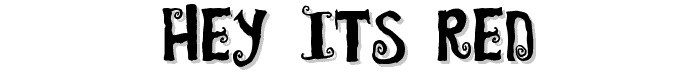 Hey Its Red font